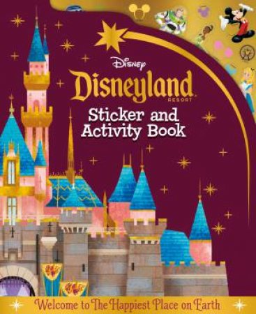 Disneyland Resort: Sticker and Activity Book (Disney) by Various