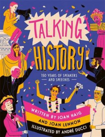 Talking History by Joan Lennon & Joan Dritsas Haig & Ducci