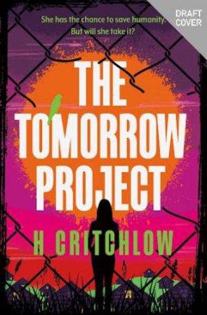 The Tomorrow Project by H Critchlow