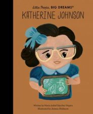 Little People Big Dreams Katherine Johnson