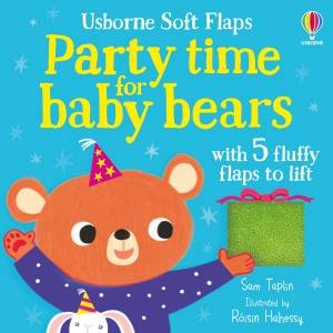 Party Time for Baby Bears by Sam Taplin & ROISIN HAHESSY