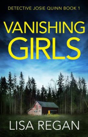 Vanishing Girls by Lisa Regan