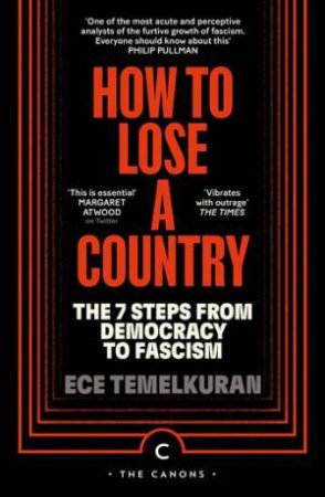 How to Lose a Country by Ece Temelkuran