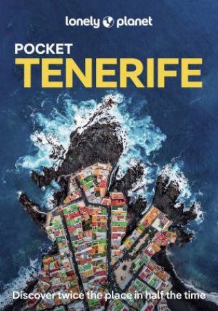 Lonely Planet Pocket Tenerife by Lonely Planet