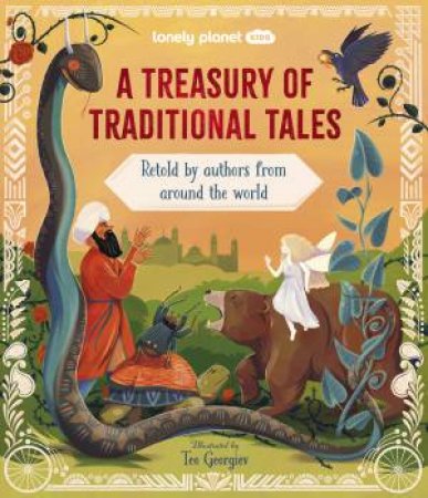 Lonely Planet Kids A Treasury of Traditional Tales by Various