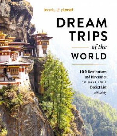 Dream Trips of the World by Various