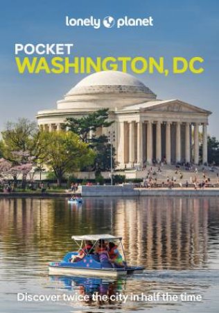 Lonely Planet Pocket Washington, DC by Lonely Planet