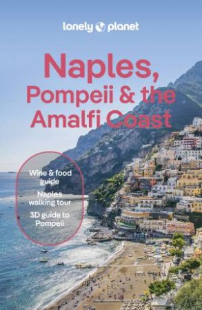 Naples, Pompeii and the Amalfi Coast 9 by Various