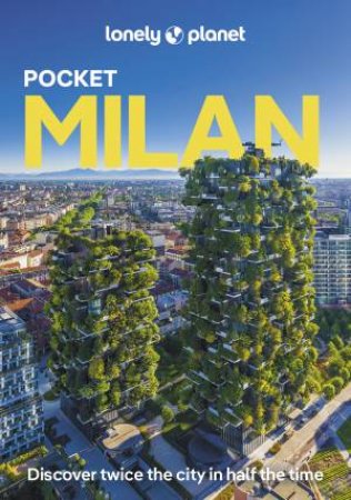 Lonely Planet Pocket Milan by Stephanie Ong