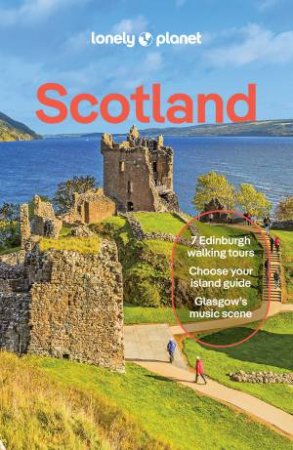 Lonely Planet Scotland by Kay Gillespie & Joseph Reaney & Neil Wilson