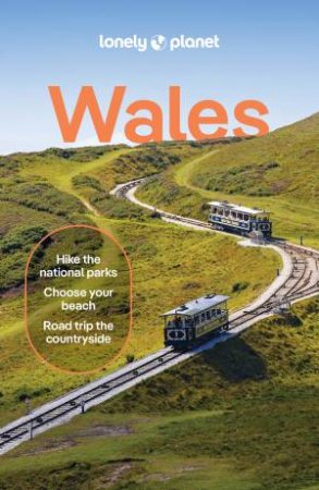 Lonely Planet Wales by Amy Pay & Portia Jones & Kerry Walker