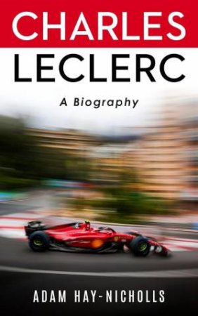 Charles Leclerc by Adam Hay-Nicholls