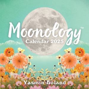 Moonology Calendar 2025 by Yasmin Boland