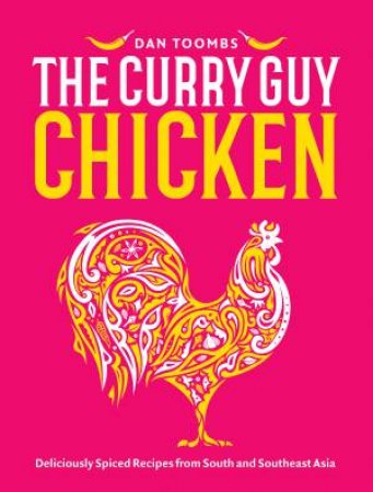 Curry Guy Chicken by Dan Toombs