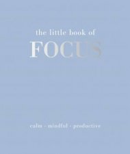 The Little Book of Focus