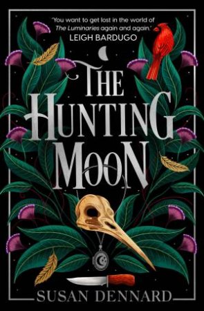 The Hunting Moon by Susan Dennard