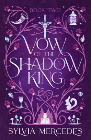 Vow Of The Shadow King by Sylvia Mercedes