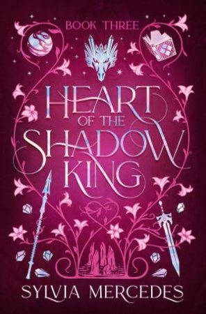 Heart Of The Shadow King by Sylvia Mercedes