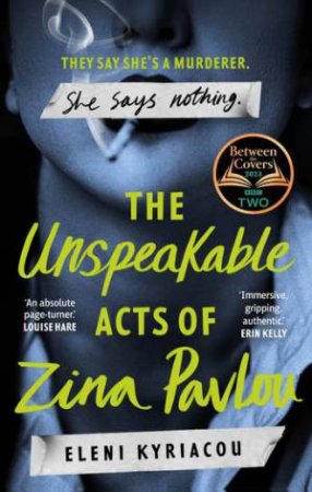 The Unspeakable Acts of Zina Pavlou by Eleni Kyriacou