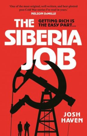 The Siberia Job by Josh Haven