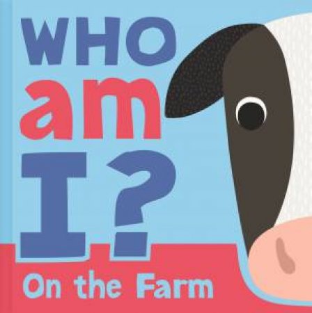 Who Am I? On The Farm by Igloo