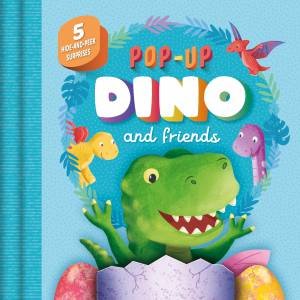 Hide And Peek Pops: Pop-Up Dino And Friends by Igloo