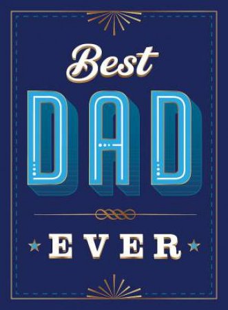 Best Dad Ever by Summersdale Publishers