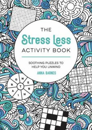 The Stress Less Activity Book by Summersdale Publishers