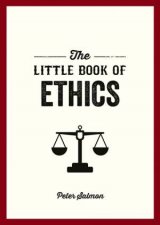 The Little Book of Ethics