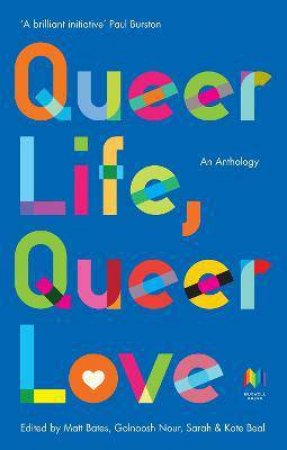 Queer Life, Queer Love by Various