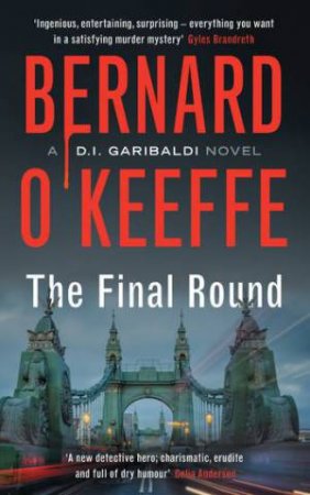 The Final Round by Bernard O'Keeffe