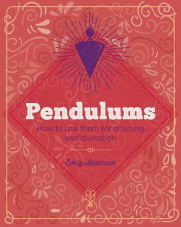 Mind, Body, Spirit: Pendulums by Various