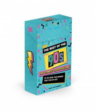 Best of the 90s: The Trivia Game by Mark McCaighey