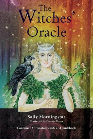 The Witches' Oracle by Sally Morningstar