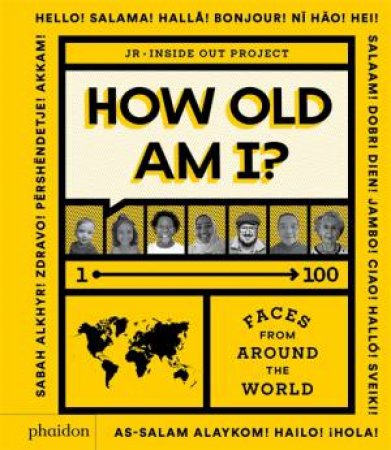 How Old Am I? by JR & Julie Pugeat