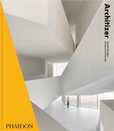 Architizer: The World's Best Architecture Practices 2021 by Various