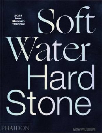 Soft Water Hard Stone by Margot Norton & Jamillah James