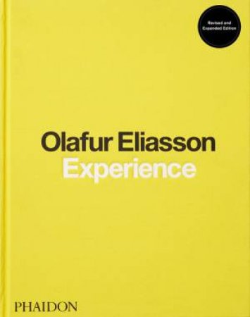 Olafur Eliasson: Experience by Olafur Eliasson