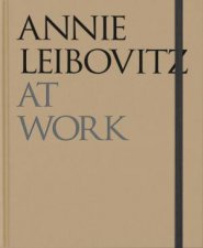 Annie Leibovitz at Work