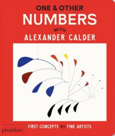 One & Other Numbers by Phaidon Editors