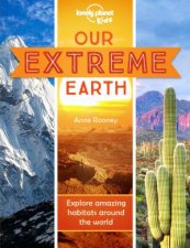 Lonely Planet Kids Extreme Earth