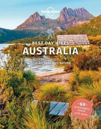 Lonely Planet Best Day Hikes Australia by Various