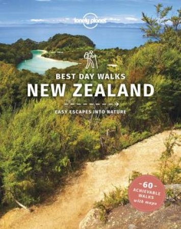 Best Day Walks New Zealand by Various