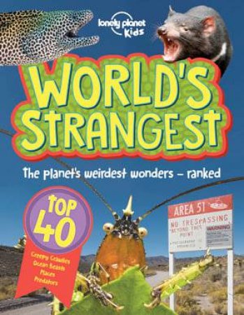 Lonely Planet Kids: World's Strangest by Various