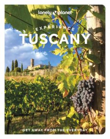 Experience Tuscany by Various