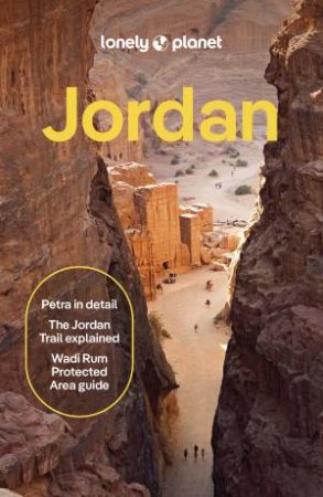 Lonely Planet Jordan by Anthon Jackson & Jason Ruffin & Paul Stafford & Sanad Tabbaa