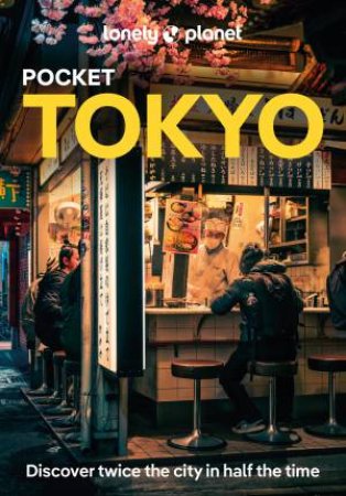 Lonely Planet Pocket Tokyo by Rebecca Milner & Winnie Tan