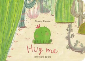 Hug Me by Simona Ciraolo