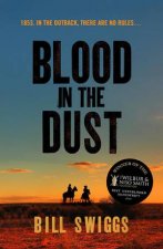 Blood In The Dust