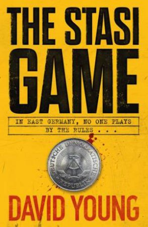 The Stasi Game by David Young